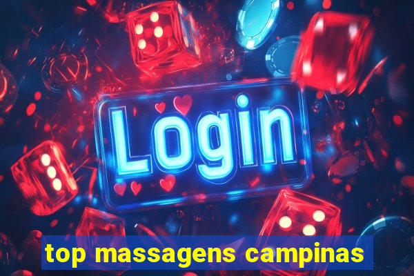 top massagens campinas